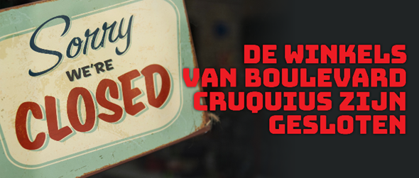 Alle winkels Boulevard Cruquius gesloten