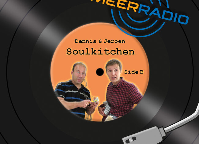 Laatste Soulkitchen op MeerRadio