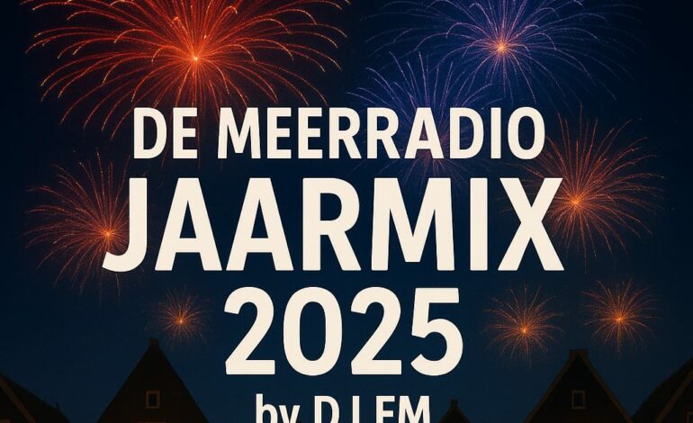 De MeerRadio Jaarmix 2025