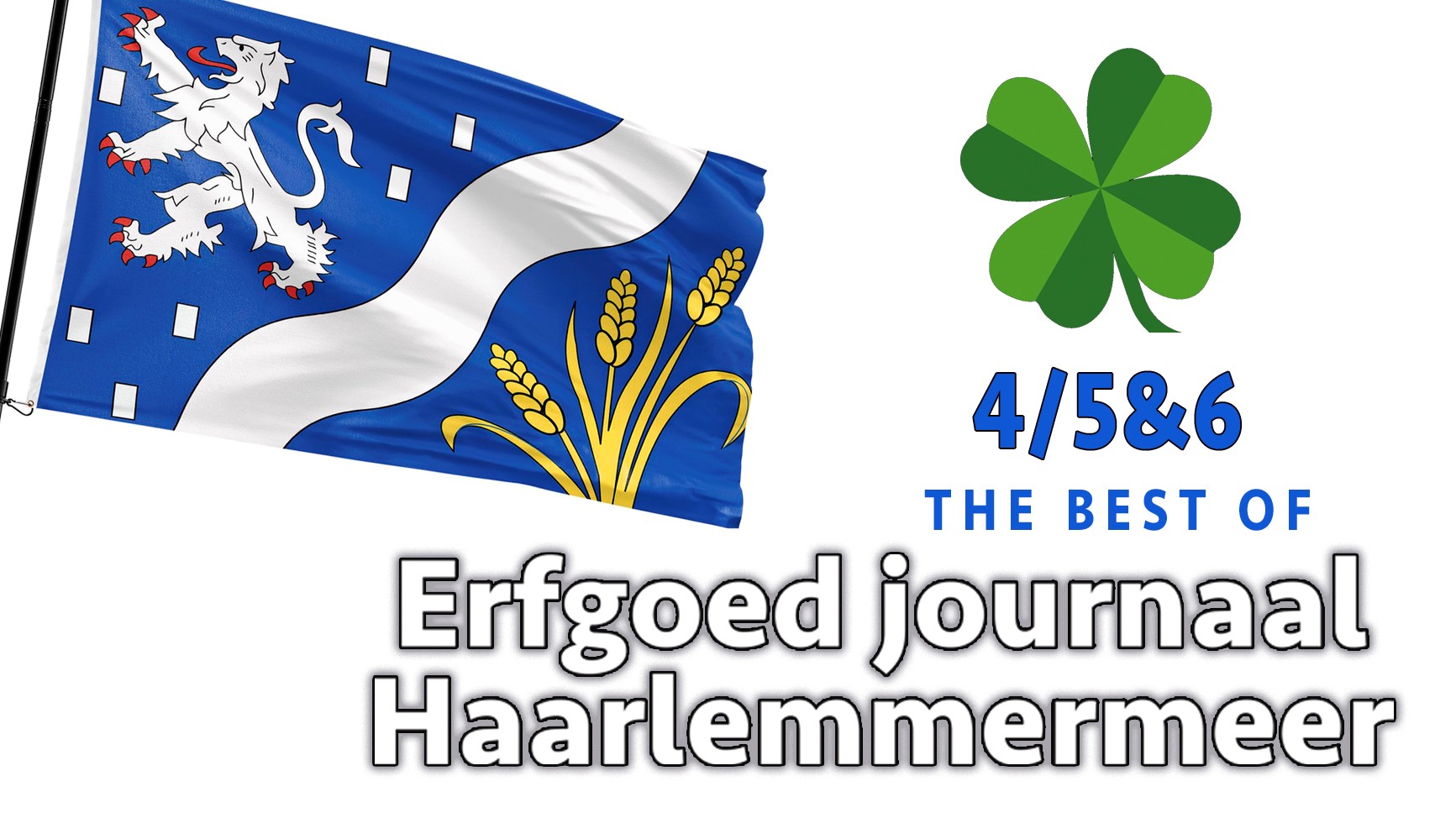 Laatste Erfgoed journaal Haarlemmermeer verschenen